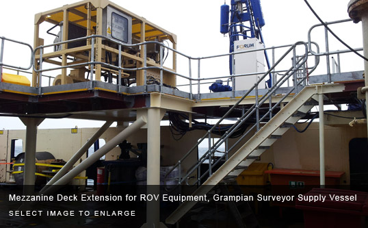 Mezzanine Deck Extension for ROV Equipment, Grampian Surveyor Supply Vessel